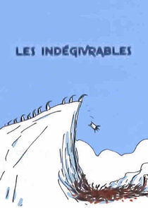 Watch Les Indégivrables
