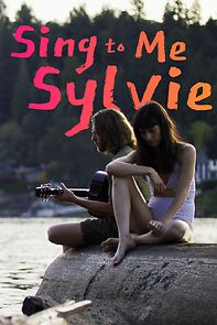 Watch Sing to Me Sylvie