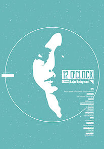 Watch 12 0'clock (Short 2021)