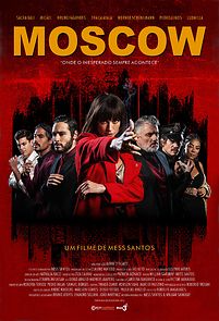 Watch Moscow - Onde o Inesperado Sempre Acontece