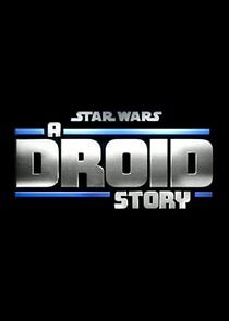 Watch A Droid Story