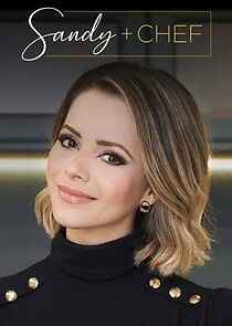 Watch Sandy + Chef