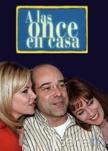 Watch A las once en casa