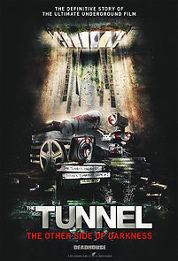 Watch The Tunnel: The Other Side of Darkness