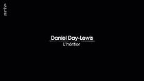 Watch Daniel Day-Lewis - L'héritier