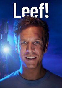 Watch Leef!