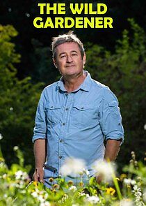 Watch The Wild Gardener
