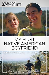 Watch My First Native American Boyfriend (Short 2021)