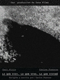 Watch What I lived, What I live, What I will live