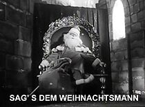 Watch Sag's dem Weihnachtsmann