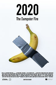 Watch 2020: The Dumpster Fire