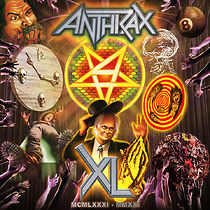 Watch ANTHRAX XL