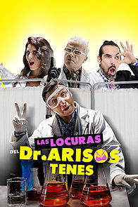 Watch Las locuras del Dr. Arisos Tenes