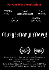 Watch Mary!Mary!Mary! (Short 2020)