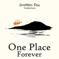 Watch One Place Forever