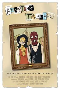 Watch Adopting Trouble