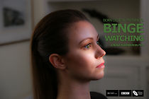 Watch Binge Watching (TV Short 2019)