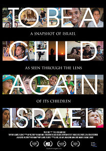 Watch To Be a Child Again - Israel