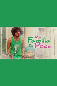 Watch Una familia de poca...
