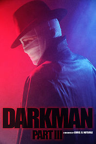 Watch Darkman (Part III) (Short 2020)