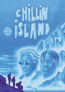 Watch Chillin Island