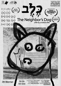 Watch The Neighbor's Dog (Short 2021)