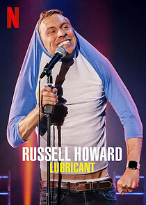 Watch Russell Howard: Lubricant