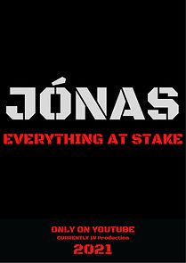 Watch Jónas: Everything at Stake (Short 2022)