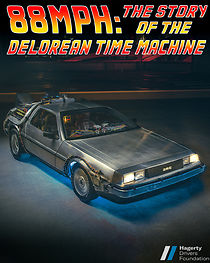 Watch 88MPH: The Story of the DeLorean Time Machine