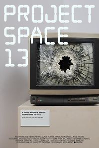 Watch Project Space 13