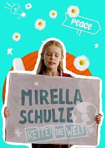 Watch Mirella Schulze rettet die Welt
