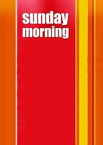 Watch Sunday Morning