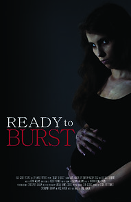 Watch Ready to Burst (Short 2016)