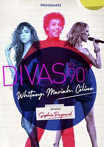 Watch Divas des 90s: Whitney, Mariah & Céline