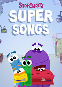 Watch StoryBots Super Songs