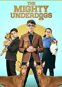 Watch The Mighty Underdogs