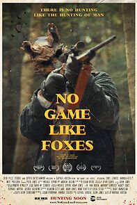 Watch No Game Like Foxes (Short 2020)