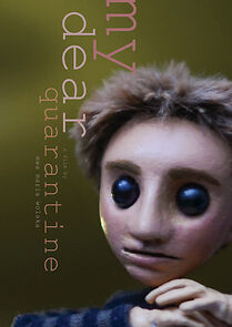 Watch My Dear Quarantine (Short 2020)