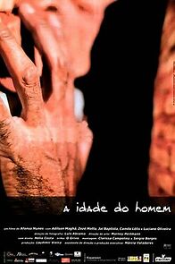 Watch A Idade do Homem (Short 2004)