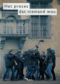 Watch Het Proces dat Niemand wou