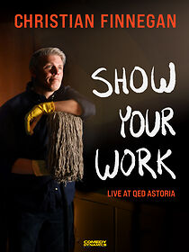 Watch Christian Finnegan: Show Your Work (TV Special 2021)