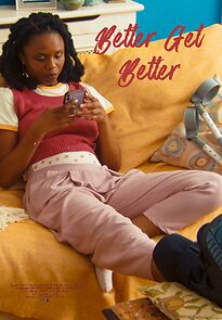 Watch Better Get Better (Short 2021)