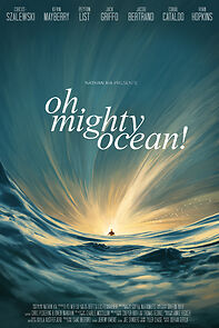 Watch Oh, Mighty Ocean! (Short 2022)