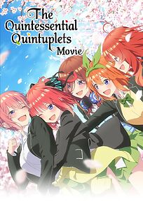 Watch The Quintessential Quintuplets Movie