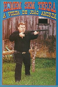 Watch Homem sem terra - A volta de João Amorim