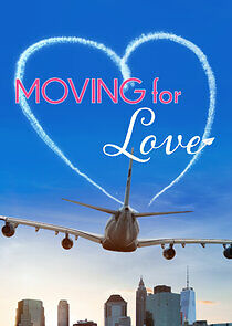 Watch Moving for Love