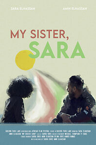 Watch My Sister, Sara (Short 2020)