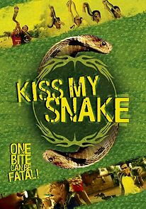 Watch Kiss My Snake