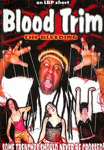 Watch Blood Trim: The Bleeding (Short 2004)