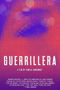 Watch Guerrillera (Short 2021)